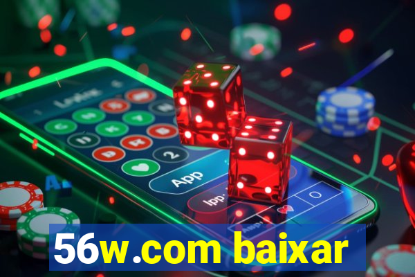 56w.com baixar